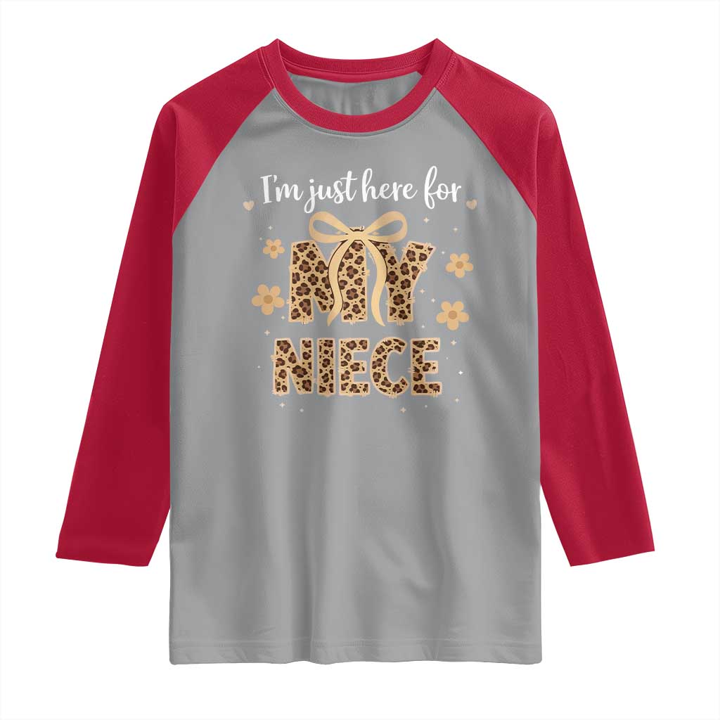 Im Just Here For My Niece Raglan Shirt Gift For Aunt From Niece Leopard