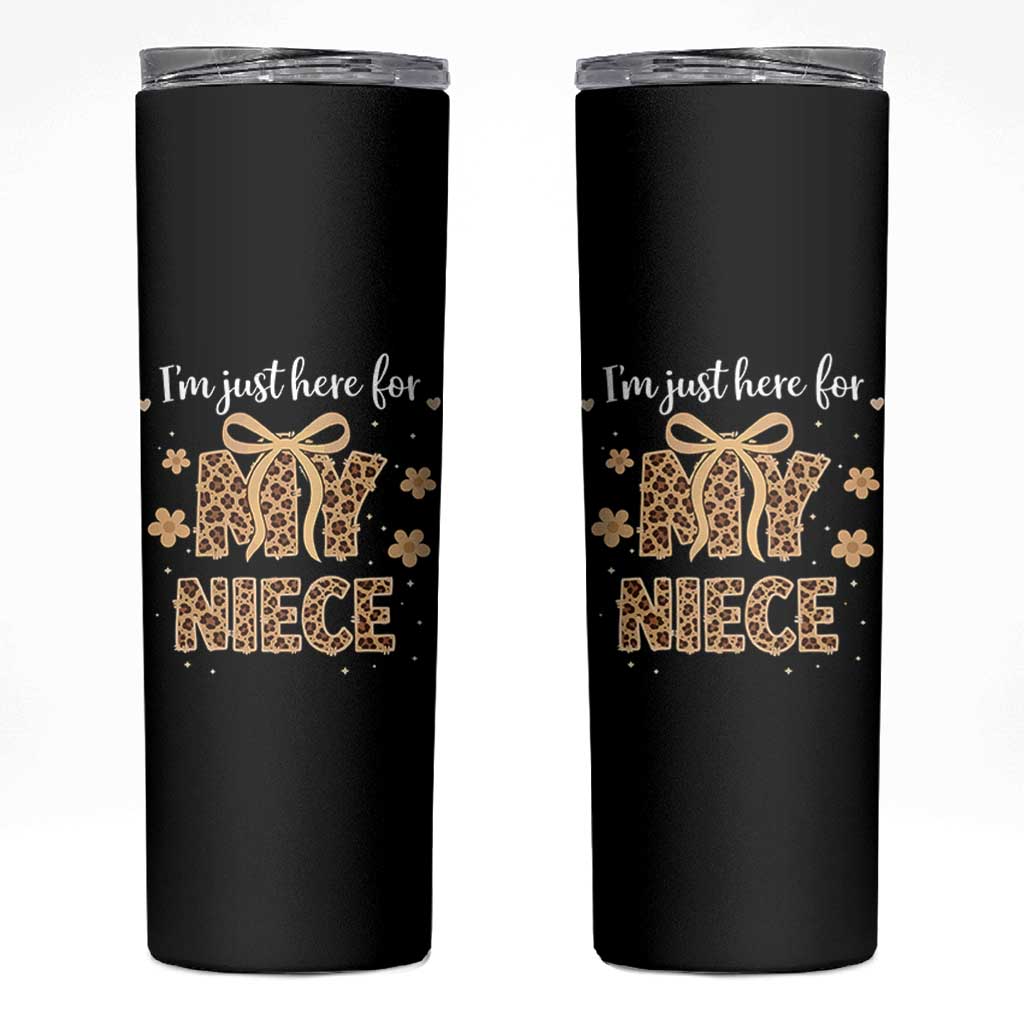 Im Just Here For My Niece Skinny Tumbler Gift For Aunt From Niece Leopard