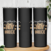 Im Just Here For My Niece Skinny Tumbler Gift For Aunt From Niece Leopard