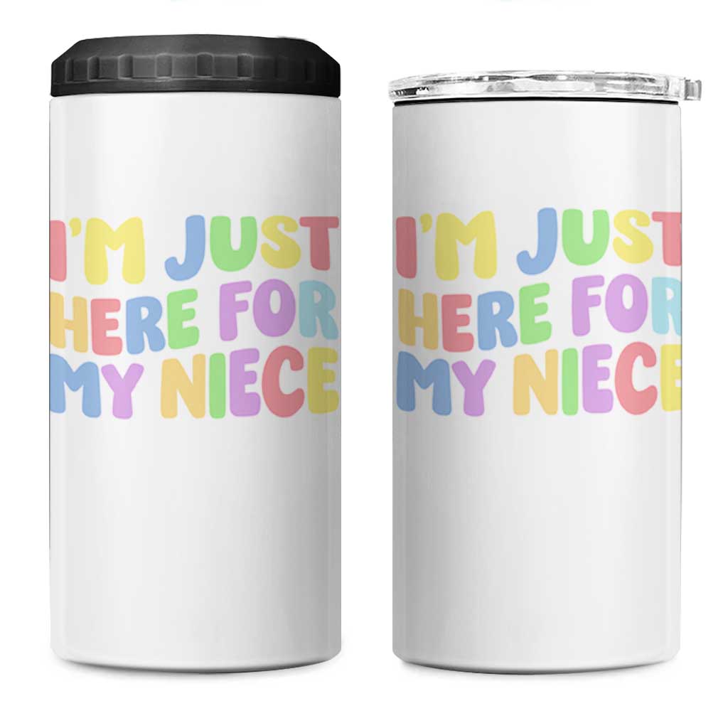 Im Just Here For My Niece 4 in 1 Can Cooler Tumbler Gift For Aunt From Niece