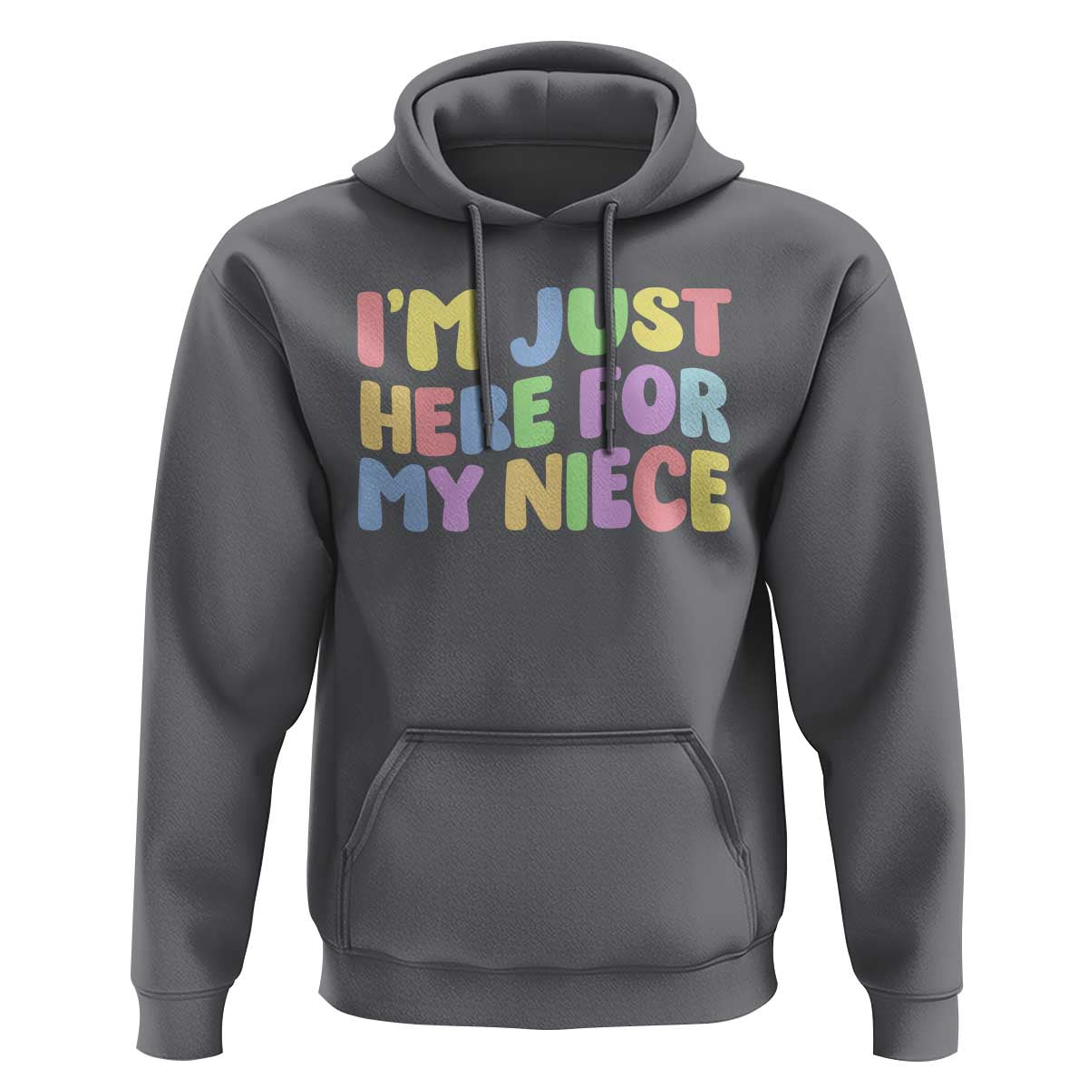 Im Just Here For My Niece Hoodie Gift For Aunt From Niece