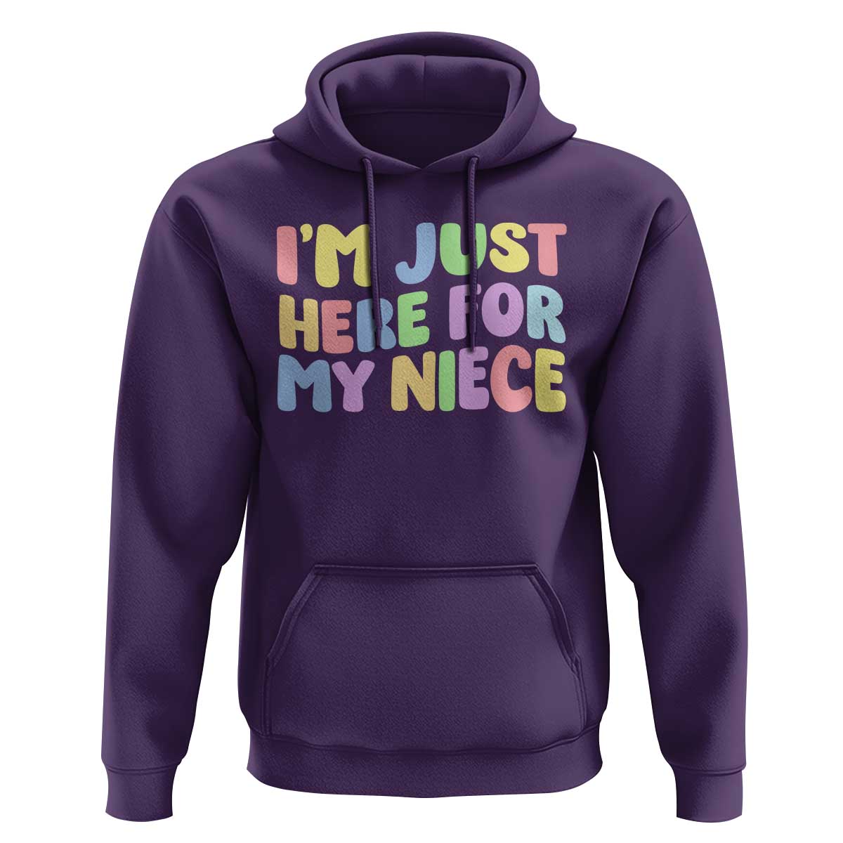 Im Just Here For My Niece Hoodie Gift For Aunt From Niece
