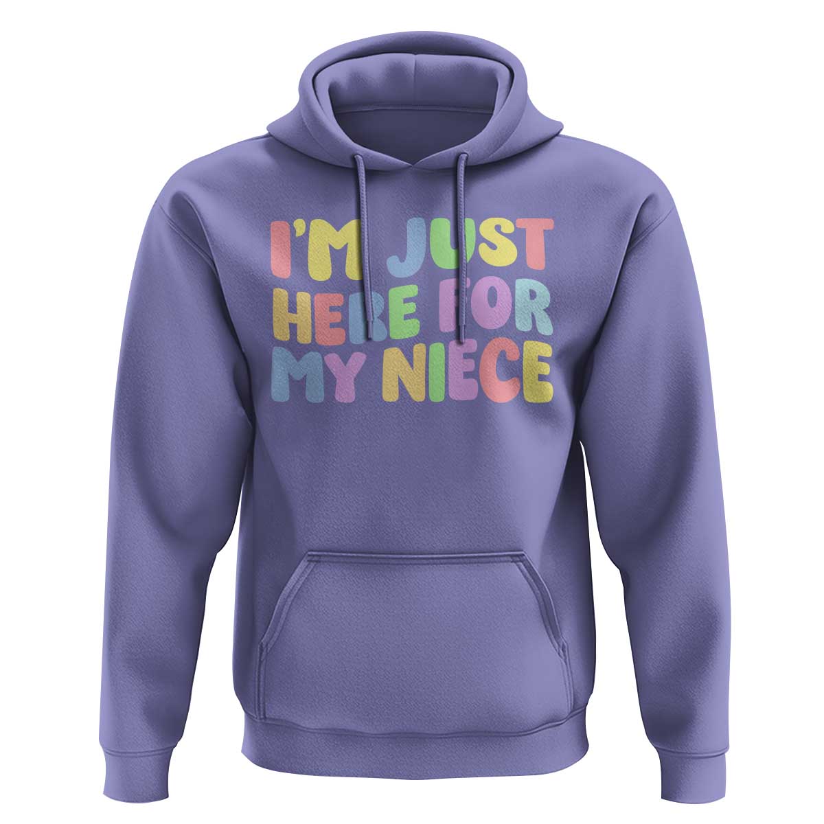 Im Just Here For My Niece Hoodie Gift For Aunt From Niece