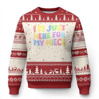 Im Just Here For My Niece Ugly Christmas Sweater Gift For Aunt From Niece