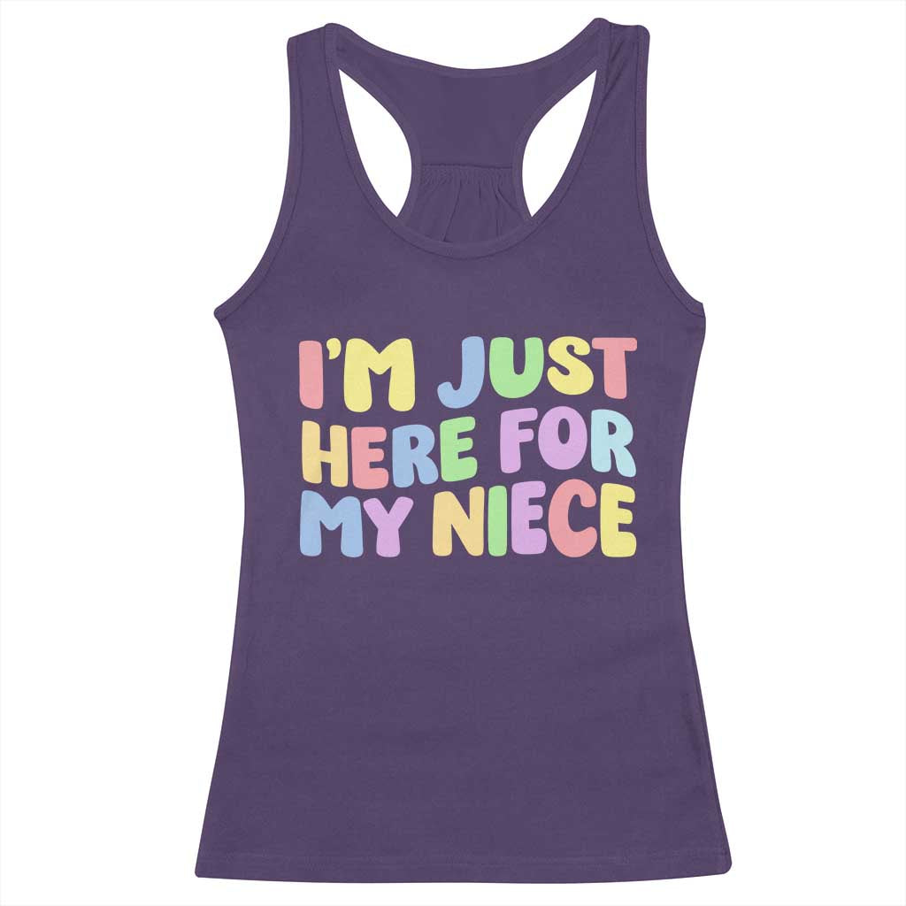 Im Just Here For My Niece Racerback Tank Top Gift For Aunt From Niece