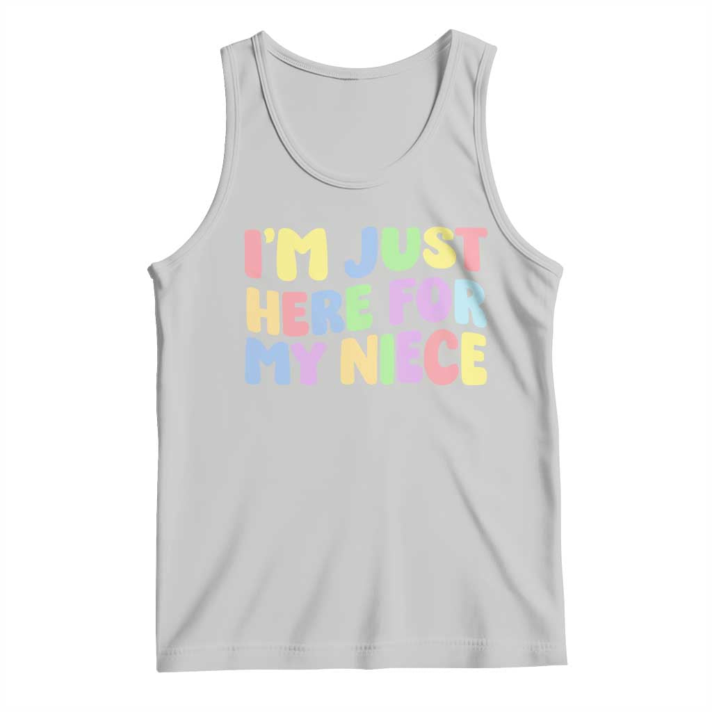 Im Just Here For My Niece Tank Top Gift For Aunt From Niece