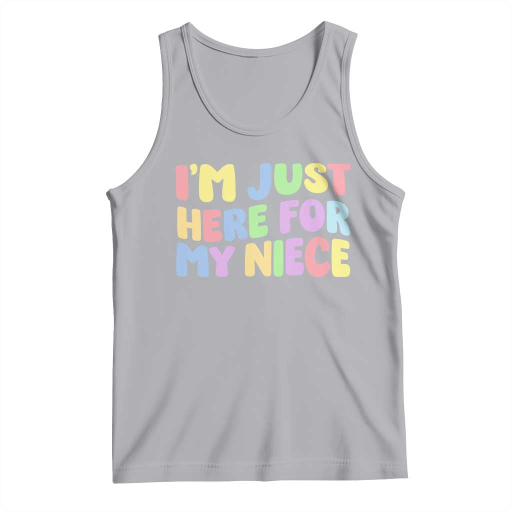 Im Just Here For My Niece Tank Top Gift For Aunt From Niece