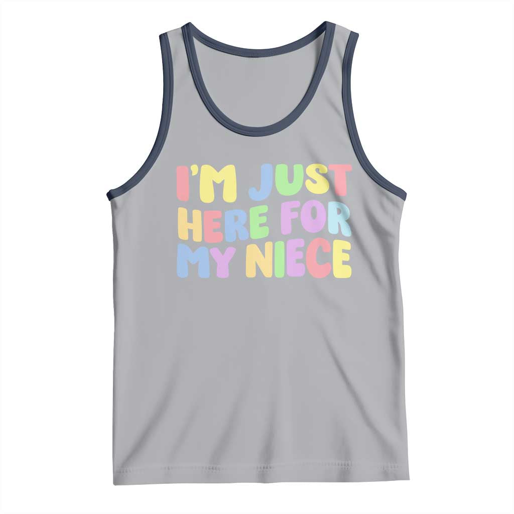 Im Just Here For My Niece Tank Top Gift For Aunt From Niece