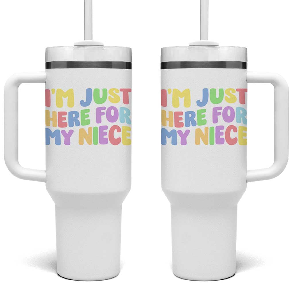 Im Just Here For My Niece Tumbler With Handle Gift For Aunt From Niece