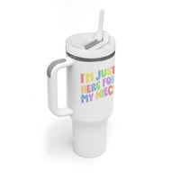Im Just Here For My Niece Tumbler With Handle Gift For Aunt From Niece