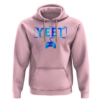 Yeet Gamer Hoodie Video Game Gaming Funny Saying Quote Slang