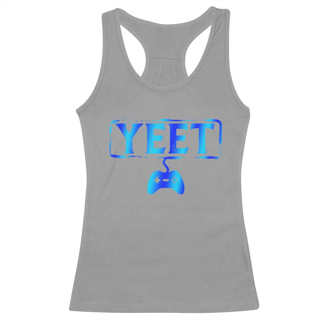 Yeet Gamer Racerback Tank Top Video Game Gaming Funny Saying Quote Slang