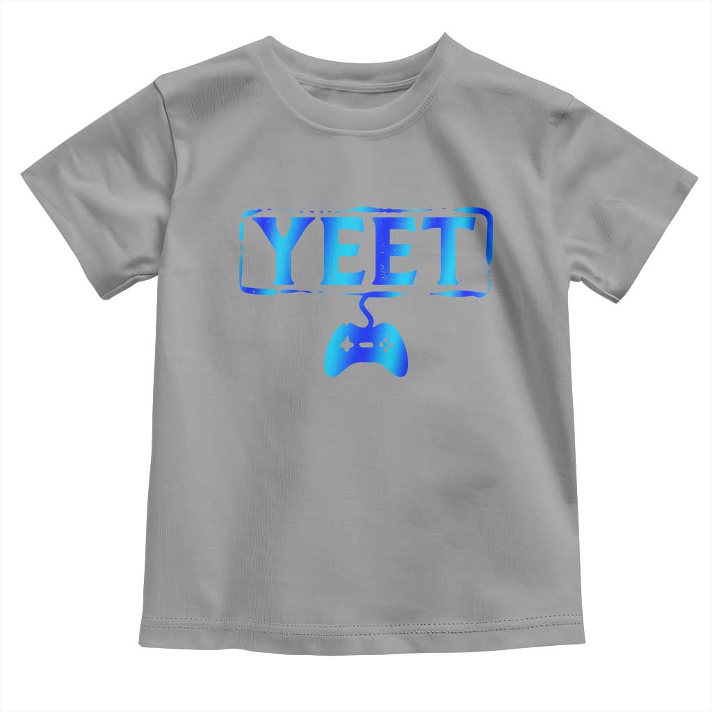 Yeet Gamer Toddler T Shirt Video Game Gaming Funny Saying Quote Slang