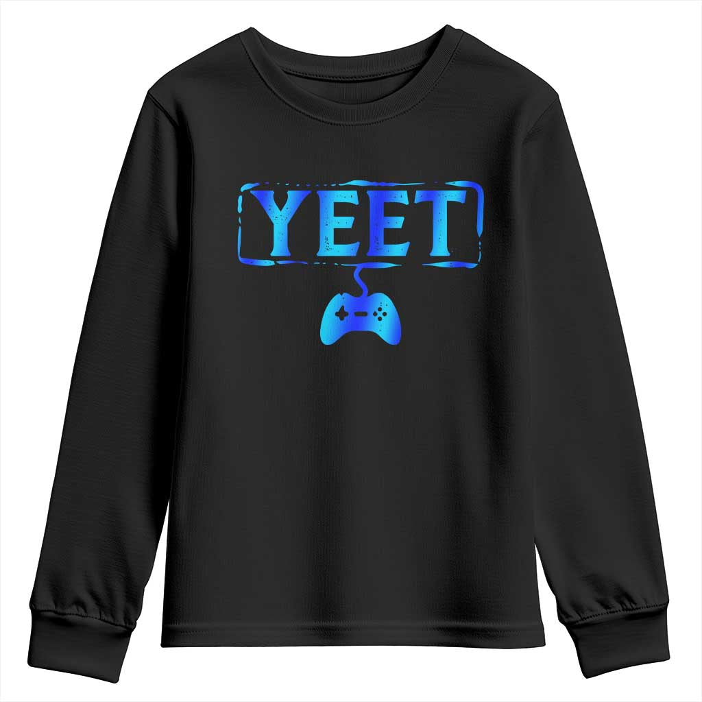 Yeet Gamer Youth Sweatshirt Video Game Gaming Funny Saying Quote Slang