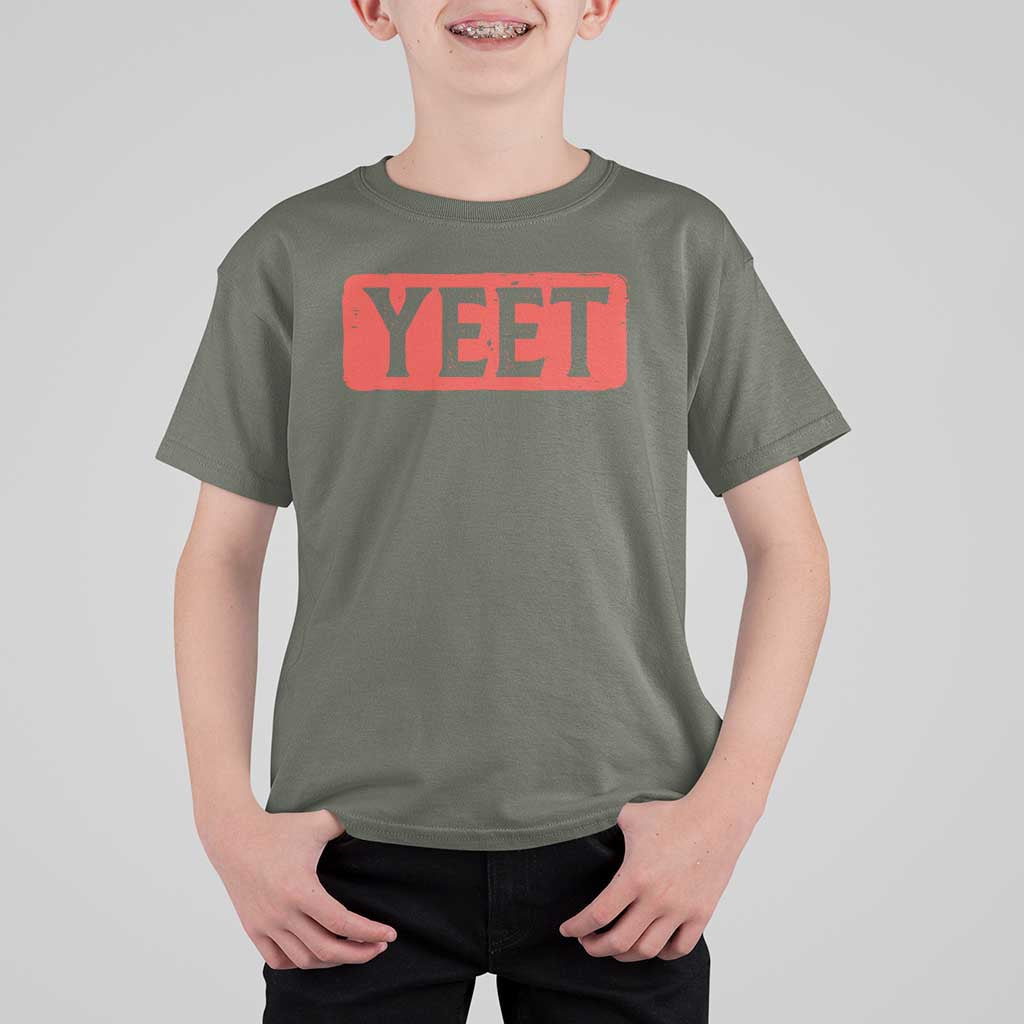 Yeet T Shirt For Kid Funny Saying Quote Slang Meme