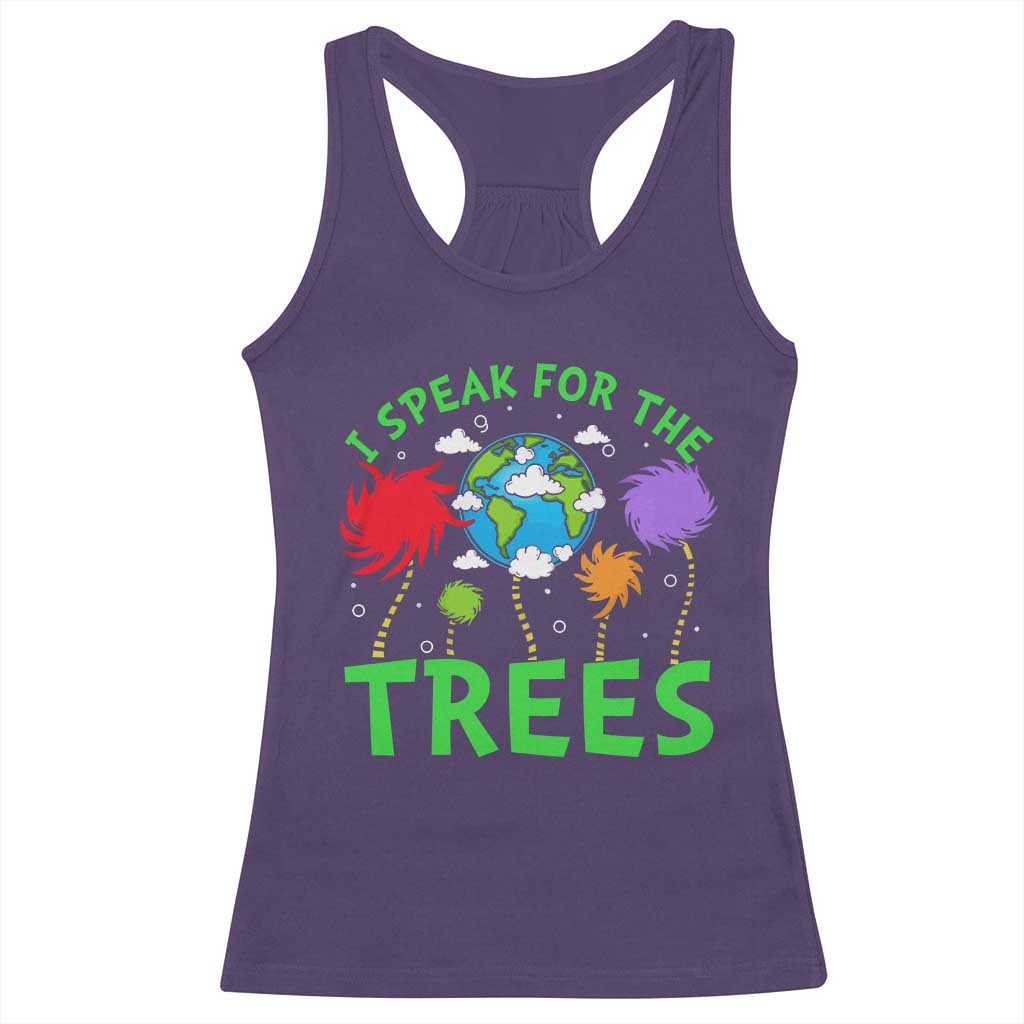 I Speak For Trees Planet Save Earth Day Racerback Tank Top