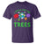 I Speak For Trees Planet Save Earth Day T Shirt
