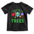 I Speak For Trees Planet Save Earth Day Toddler T Shirt