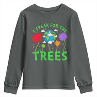 I Speak For Trees Planet Save Earth Day Youth Sweatshirt