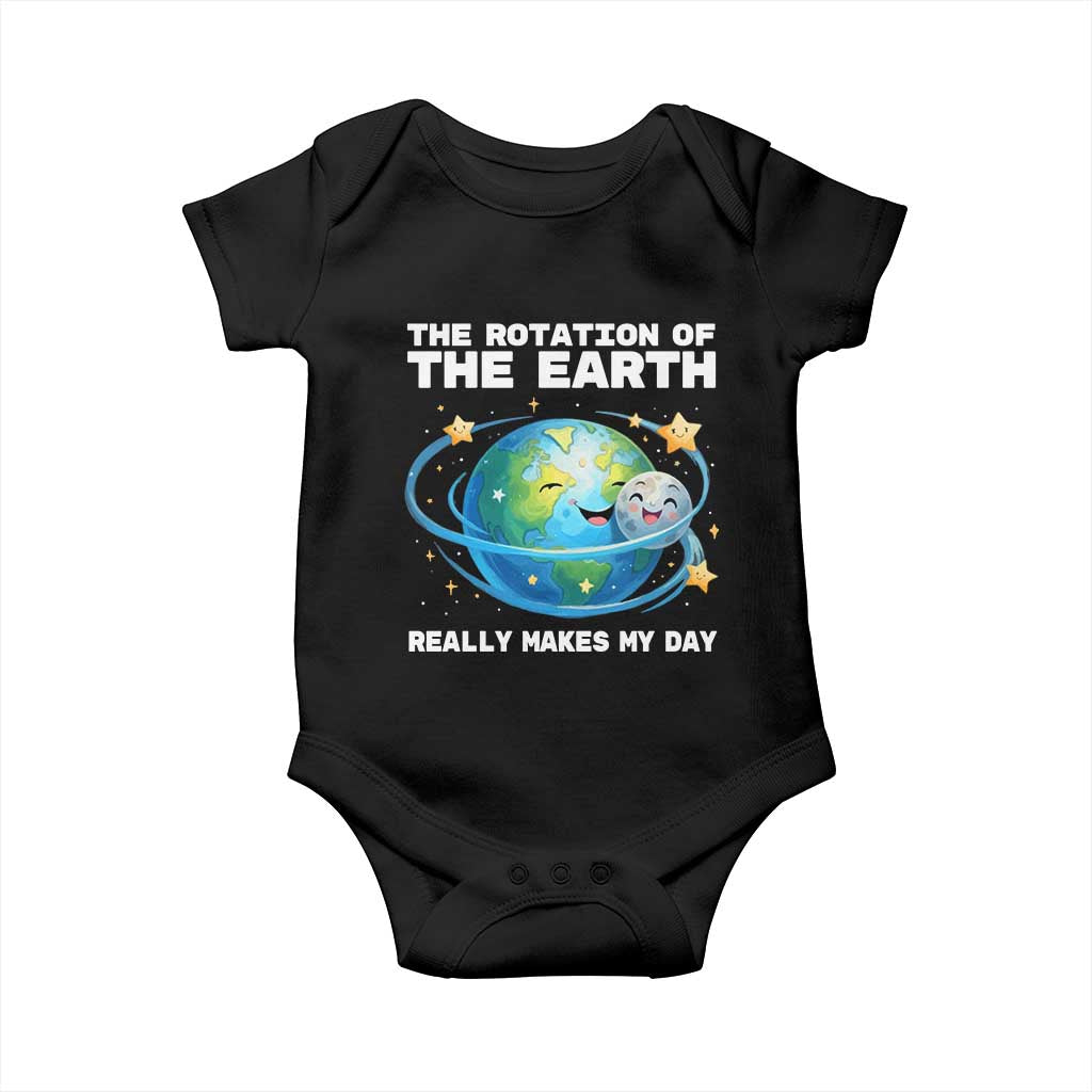 Teacher Earth Day Baby Onesie Rotation of the Earth Makes My Day Science