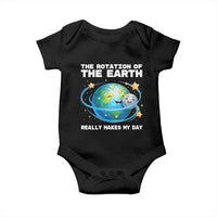 Teacher Earth Day Baby Onesie Rotation of the Earth Makes My Day Science