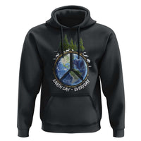 Earth Day Hoodie Everyday Peace Sign Positive Vibes