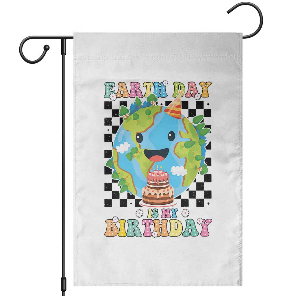 Earth Day Birthday Garden Flag Its My Birthday April 22