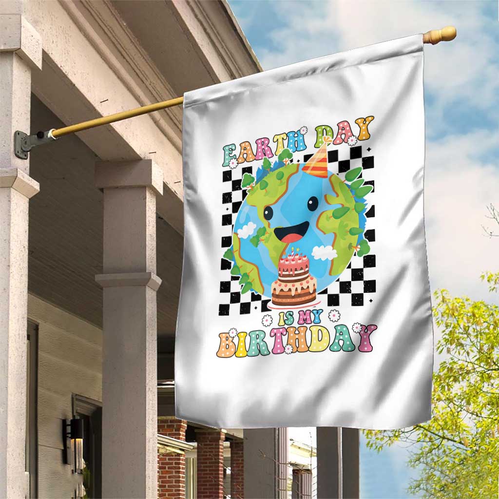Earth Day Birthday Garden Flag Its My Birthday April 22