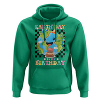 Earth Day Birthday Hoodie Its My Birthday April 22