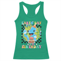 Earth Day Birthday Racerback Tank Top Its My Birthday April 22