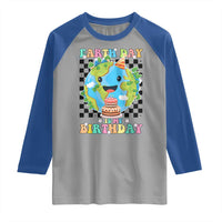 Earth Day Birthday Raglan Shirt Its My Birthday April 22
