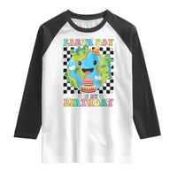 Earth Day Birthday Raglan Shirt Its My Birthday April 22