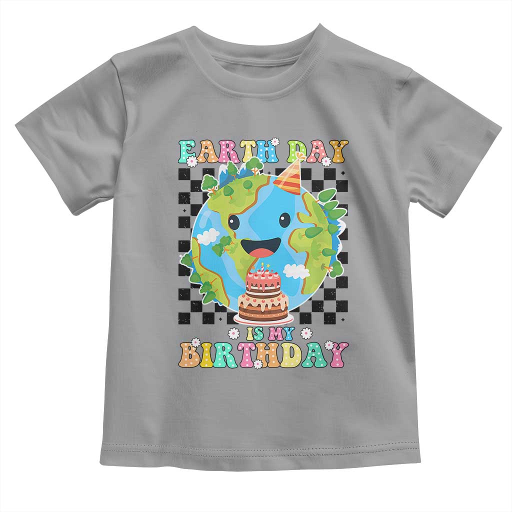 Earth Day Birthday Toddler T Shirt Its My Birthday April 22