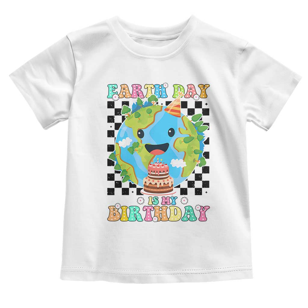 Earth Day Birthday Toddler T Shirt Its My Birthday April 22