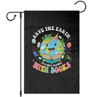 Earth Day Garden Flag Save Earth Its Only Planet With Books Reader