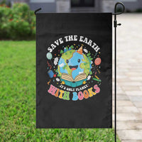 Earth Day Garden Flag Save Earth Its Only Planet With Books Reader