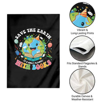Earth Day Garden Flag Save Earth Its Only Planet With Books Reader
