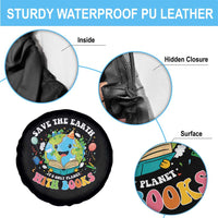 Earth Day Spare Tire Cover Save Earth Its Only Planet With Books Reader