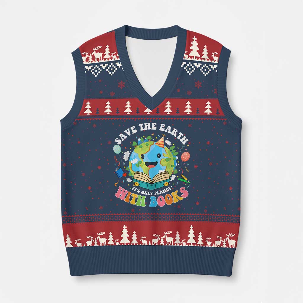 Earth Day V-Neck Knit Sweater Vest Save Earth Its Only Planet With Books Reader