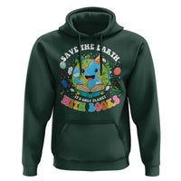 Earth Day Hoodie Save Earth Its Only Planet With Books Reader