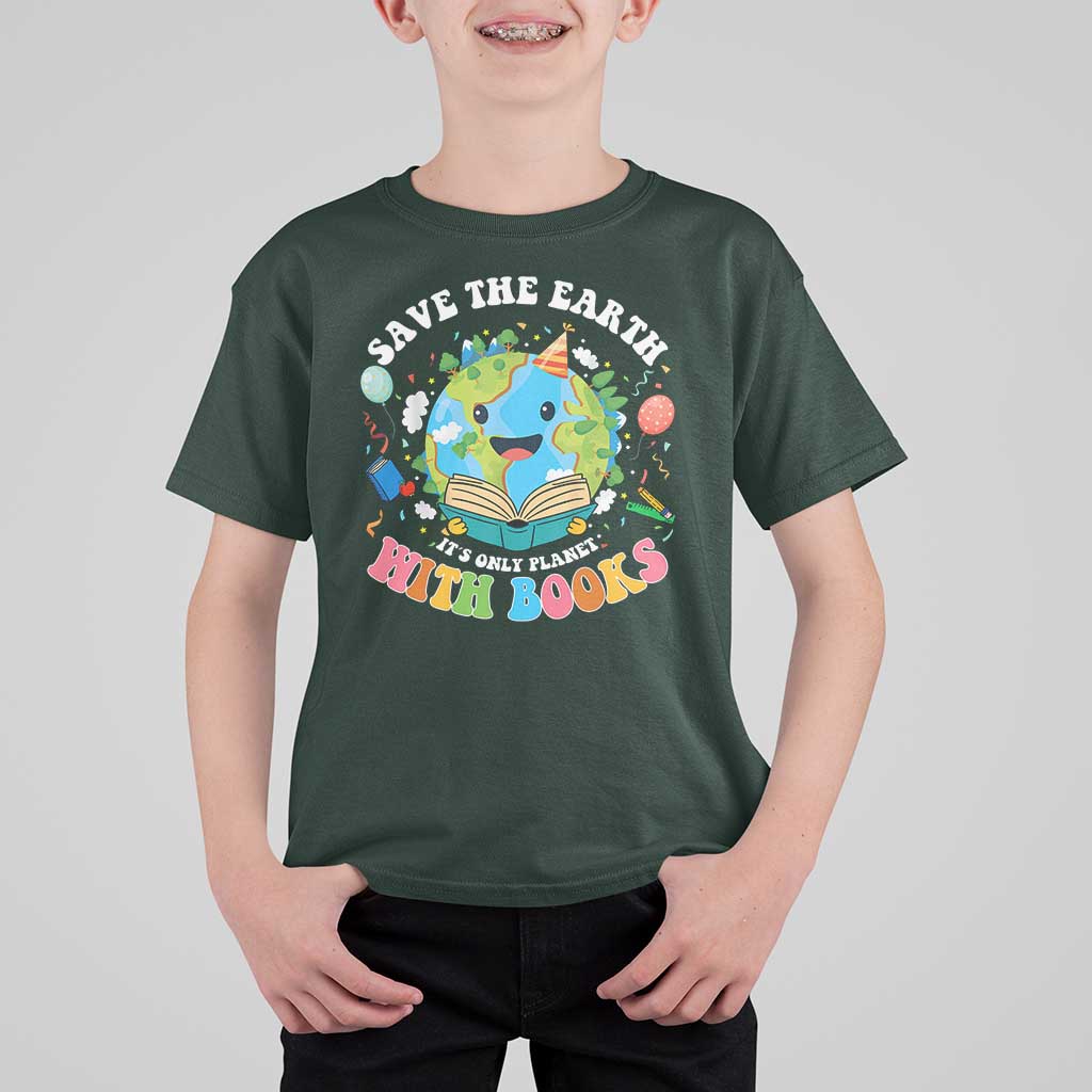 Earth Day T Shirt For Kid Save Earth Its Only Planet With Books Reader