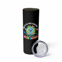 Earth Day Skinny Tumbler Save Earth Its Only Planet With Books Reader