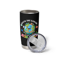 Earth Day Tumbler Cup Save Earth Its Only Planet With Books Reader