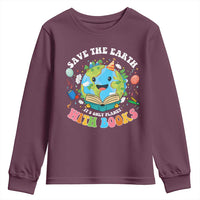 Earth Day Youth Sweatshirt Save Earth Its Only Planet With Books Reader