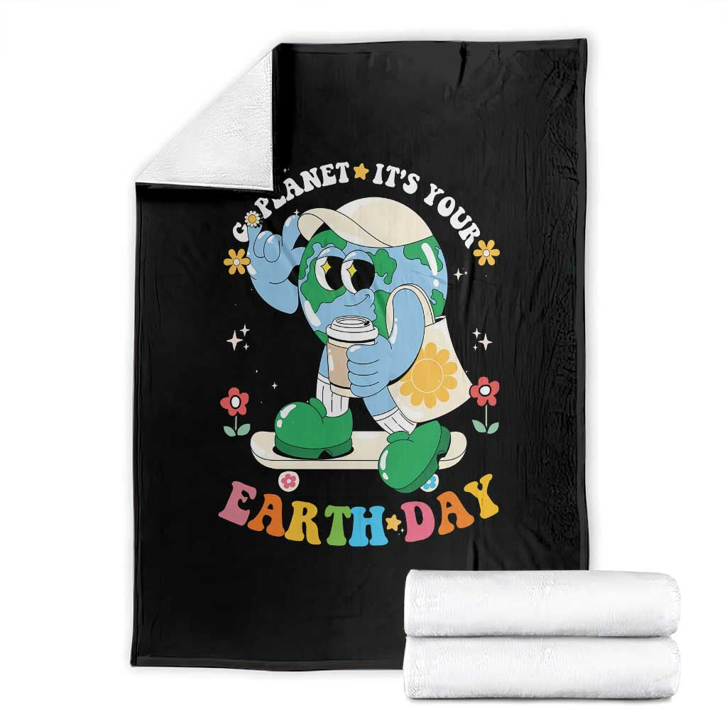 Earth Day Throw Blanket Cute Go Planet Its Your Earthday Groovy
