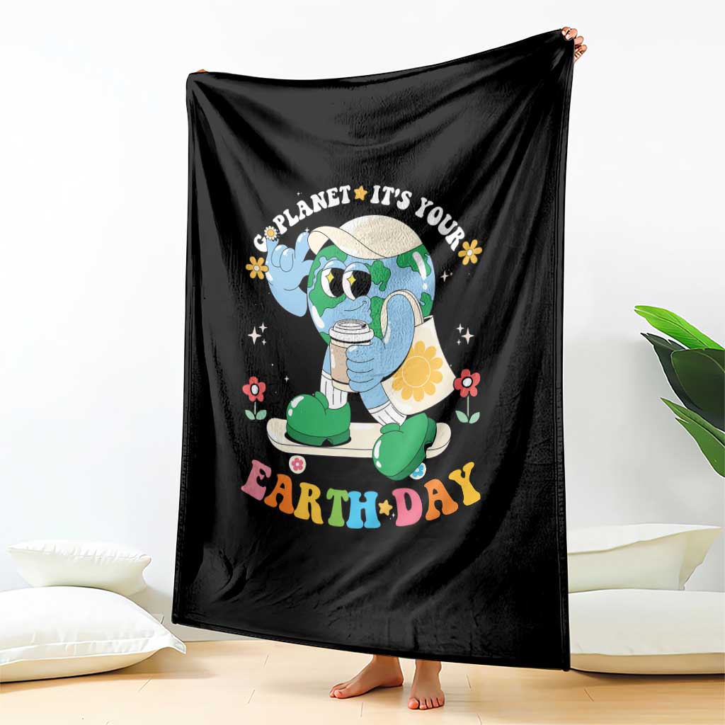 Earth Day Throw Blanket Cute Go Planet Its Your Earthday Groovy