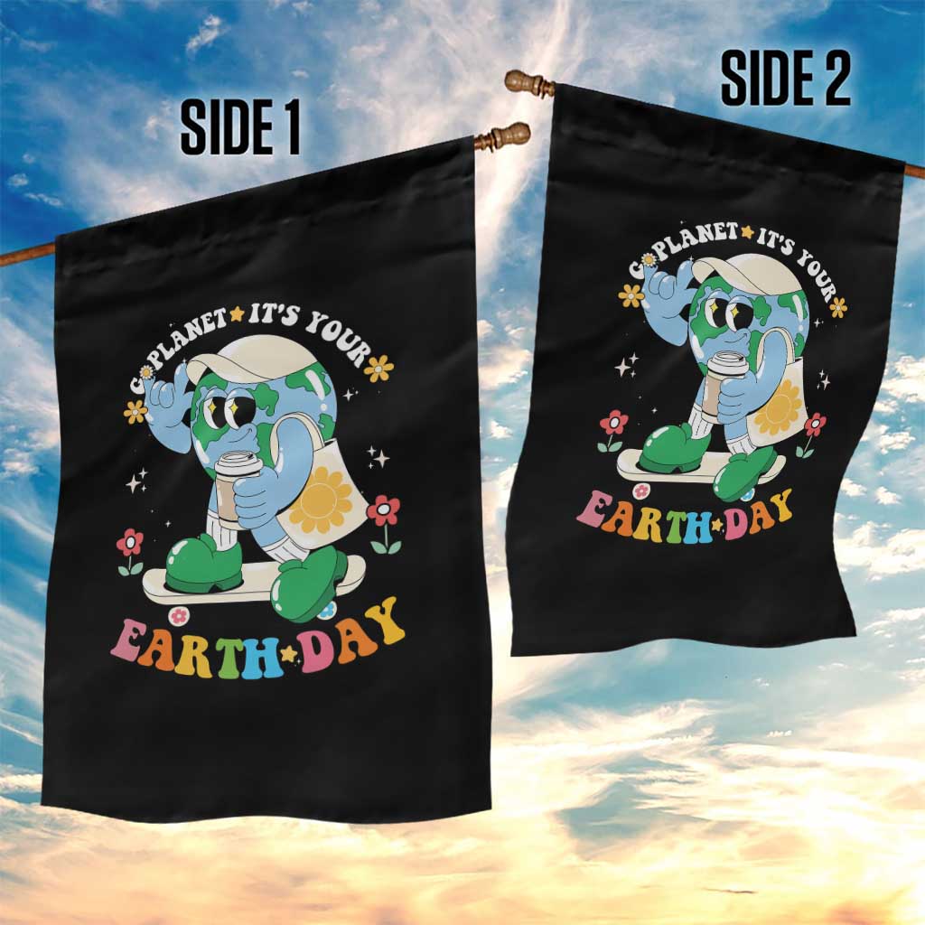Earth Day Garden Flag Cute Go Planet Its Your Earthday Groovy