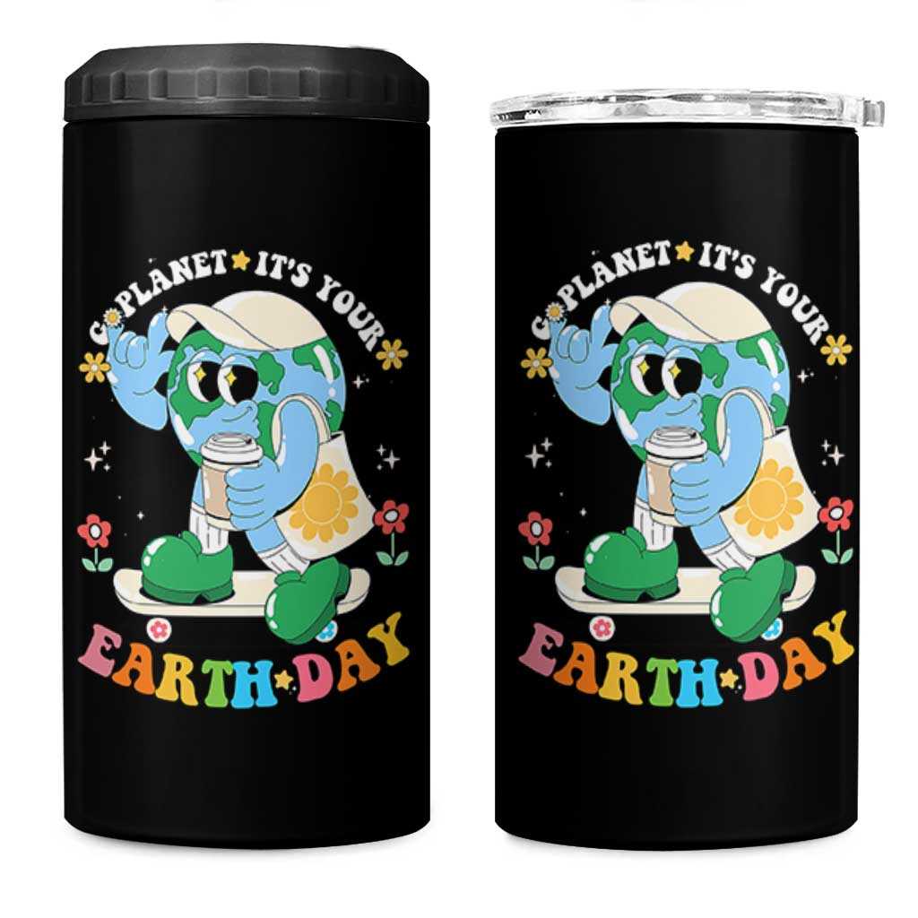 Earth Day 4 in 1 Can Cooler Tumbler Cute Go Planet Its Your Earthday Groovy