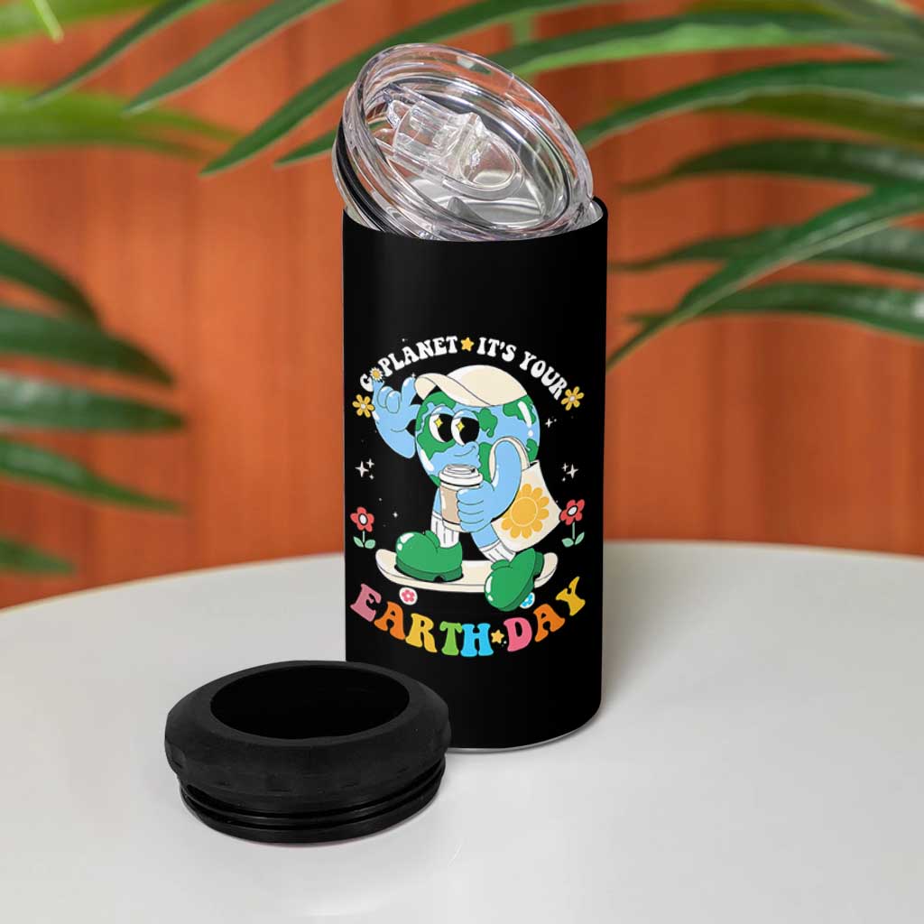 Earth Day 4 in 1 Can Cooler Tumbler Cute Go Planet Its Your Earthday Groovy