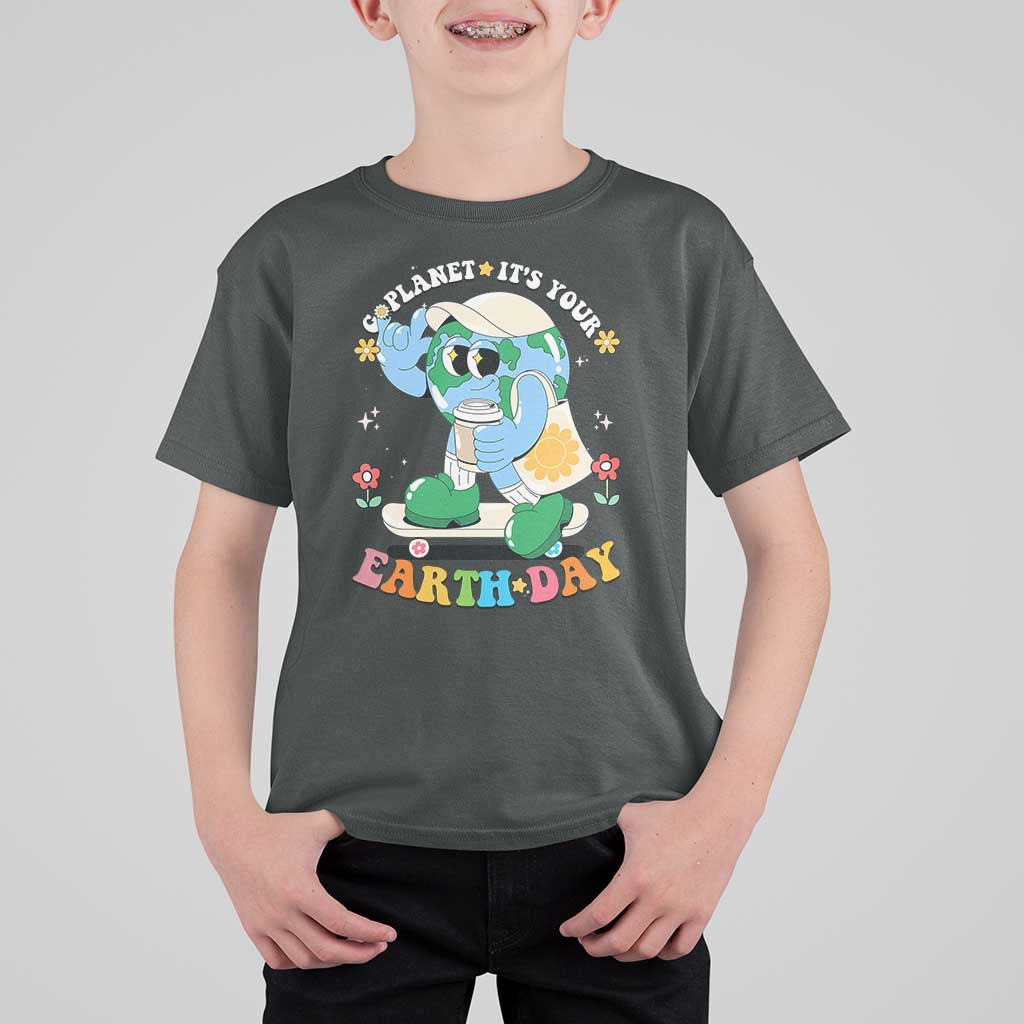 Earth Day T Shirt For Kid Cute Go Planet Its Your Earthday Groovy